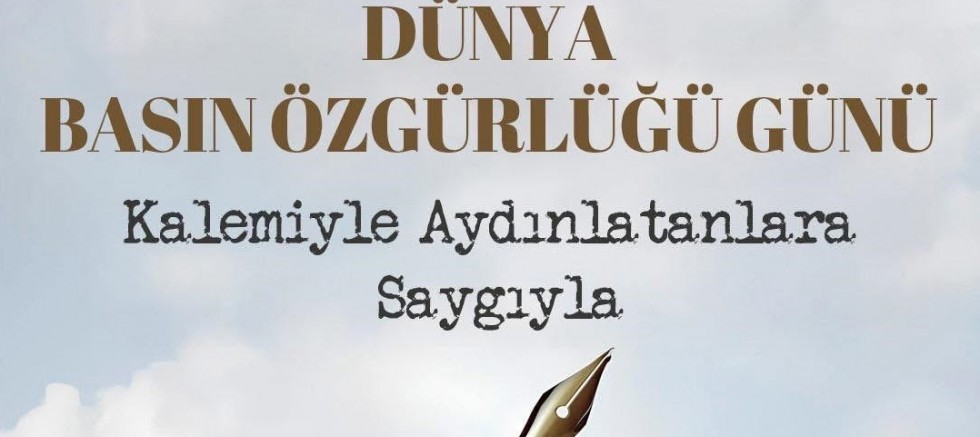 BAŞKAN ESİN KÖYMEN’DEN ‘DÜNYA BASIN ÖZGÜRLÜĞÜ GÜNÜ’ MESAJI