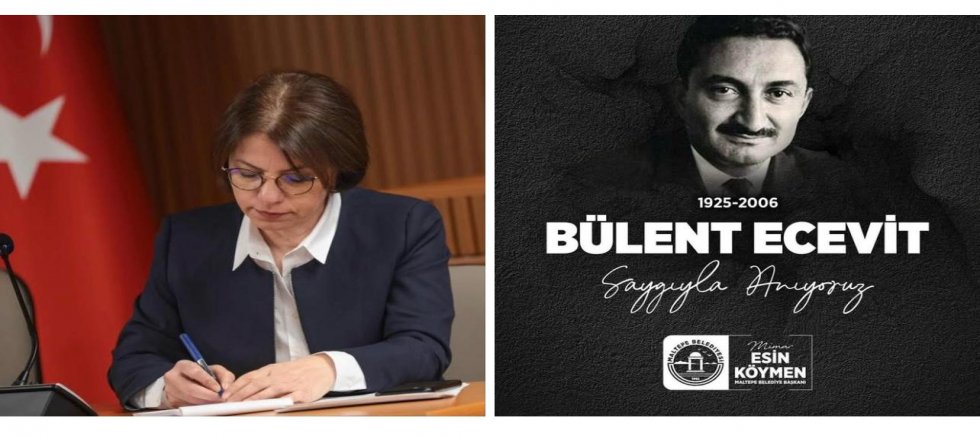 BAŞKAN ESİN KÖYMEN’DEN BÜLENT ECEVİT’İ ANMA MESAJI 