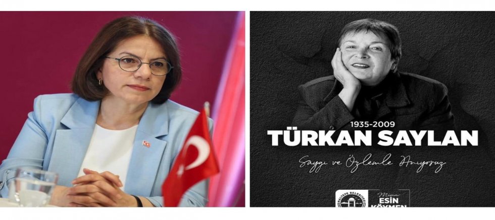 BAŞKAN ESİN KÖYMEN, PROF. DR. TÜRKAN SAYLAN’I ANDI