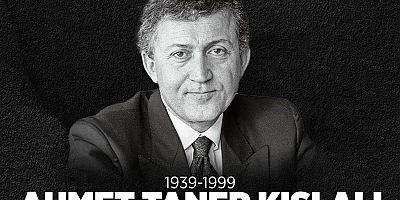 BAŞKAN ESİN KÖYMEN, AHMET TANER KIŞLALI’YI ANDI