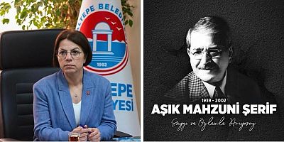 BAŞKAN ESİN KÖYMEN: “ANADOLU’NUN SAZI, BÜYÜK HALK OZANI MAHZUNİ ŞERİF’İ SAYGIYLA ANIYORUM!” 