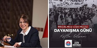 BAŞKAN ESİN KÖYMEN’DEN ‘DAYANIŞMA GÜNÜ’ MESAJI 