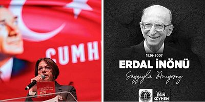 BAŞKAN ESİN KÖYMEN’DEN ERDAL İNÖNÜ’YÜ ANMA MESAJI 