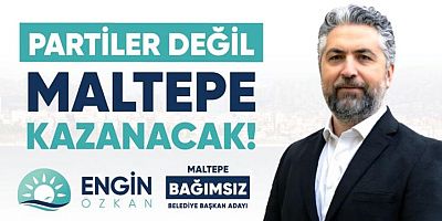 Maltepe BAĞIMSIZ Belediye Başkan Adayı Engin Özkan, “Maltepe’nin Ormanları İşgal Altında..”