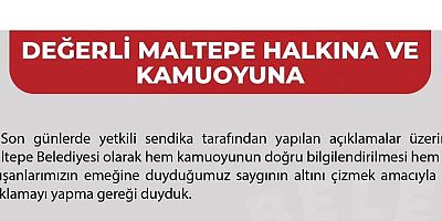 MALTEPE BELEDİYESİ: “EKONOMİK KRİZDEN İŞÇİLERİMİZİN EN AZ ETKİLENMESİ İÇİN ÇABALIYORUZ”