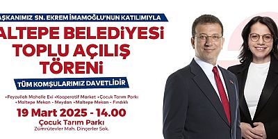 MALTEPE BELEDİYESİ’NDEN TOPLU AÇILIŞ TÖRENİ